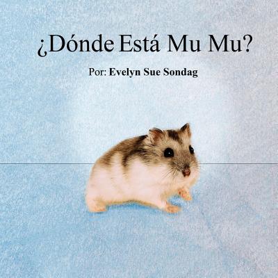 ¿Dónde Está Mu Mu?