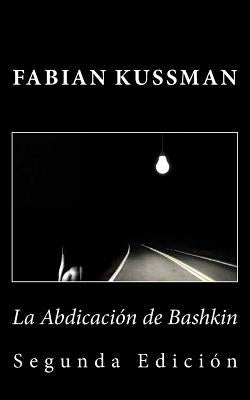 La Abdicación de Bashkin