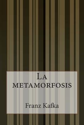 La metamorfosis