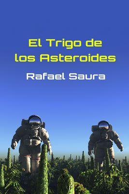 El trigo de los asteroides