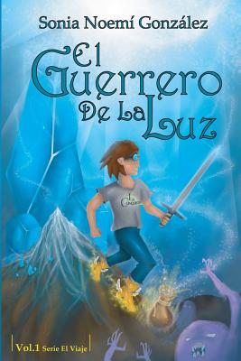 El Guerrero De La Luz