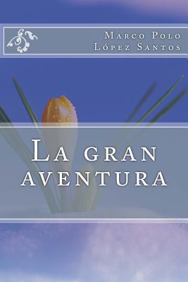 La gran aventura