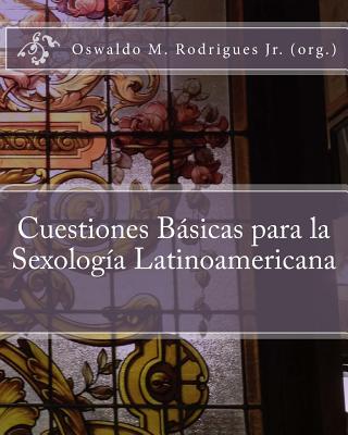 Cuestiones Basicas Para La Sexologia Latinoamericana