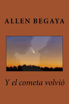 Y el cometa volvio