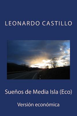 Sueños de Media Isla (Eco): Versión económica