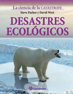 Desastres ecologicos