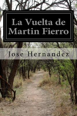 La Vuelta de Martin Fierro