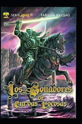 Los soñadores de Curvas Rocosas: Novela Infantil. 2a Edición Revisada