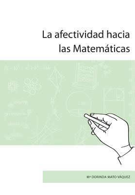 La afectividad hacia las Matemáticas