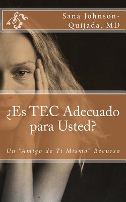 Es TEC Adecuado para Usted?: Un 