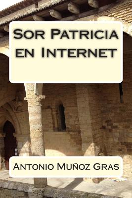 Sor Patricia en Internet