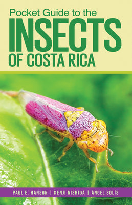 Pocket Guide to the Insects of Costa Rica