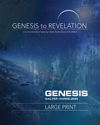 Genesis to Revelation: Genesis Participant Book: A Comprehensive Verse-By-Verse Exploration of the Bible