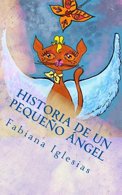 Historia de un pequeño ángel: Cuento para niños