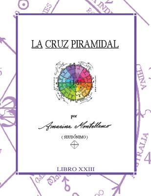 La Cruz Piramidal: Claves