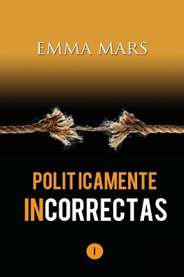 Politicamente Incorrectas