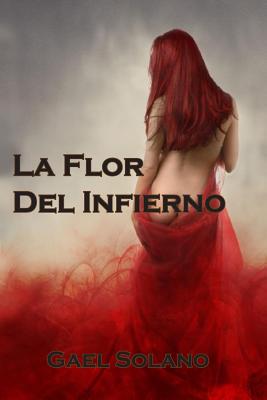 La flor del infierno