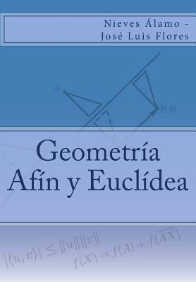 Geometría Afín y Euclídea