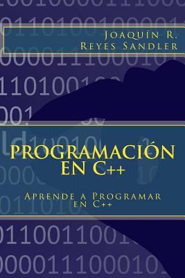 Programación en C++: Aprende a Programar en C++