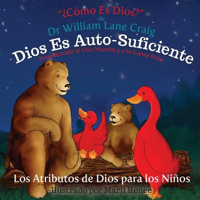 Dios Es Auto-Suficiente