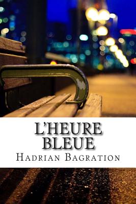 L'heure bleue