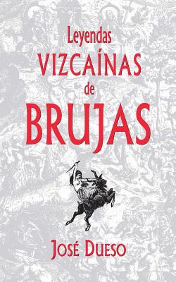 Leyendas vizcaínas de brujas