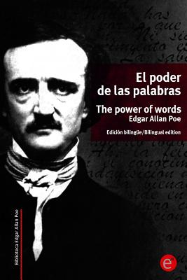 El poder de las palabras/The power of words: Edición bilingüe/Bilingual edition