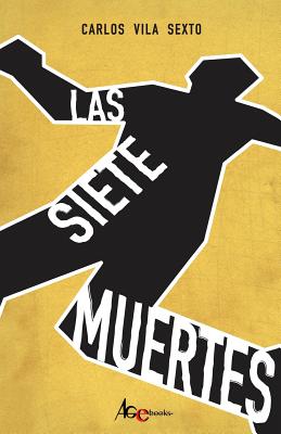 Las siete muertes