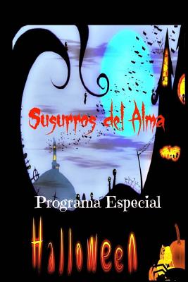 Halloween: Especial de Susurros del Alma