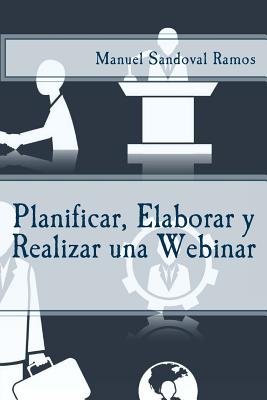 Planificar, Elaborar y Realizar una Webinar