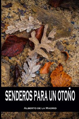 Senderos para un otoño