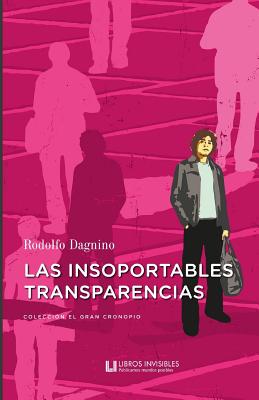 Las insoportables transparencias