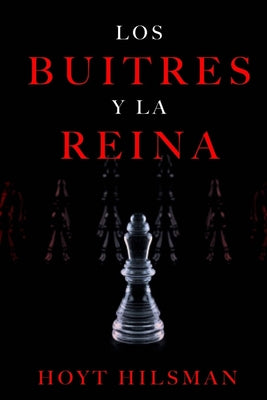 Los buitres y la reina: la batalla de los multimillonarios y la reina del botox