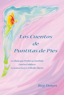 Los Cuentos de Puntitas de Pies