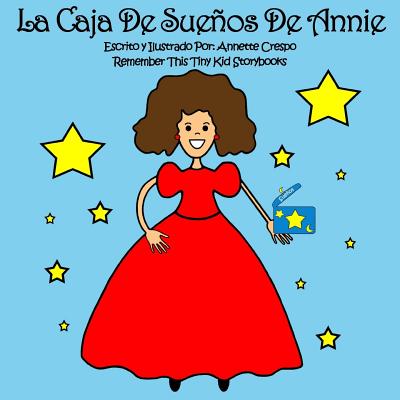 La Caja De Sueños De Annie