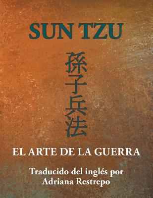 Sun Tzu: El Arte de la Guerra