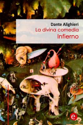 Infierno: (La divina comedia)