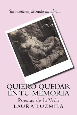 Quiero Quedar En Tu Memoria