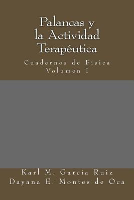 Palancas y la Actividad Terapéutica: Academia de Física