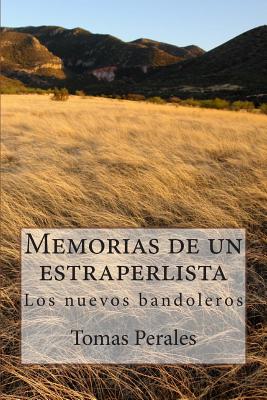 Memorias de un estraperlista: Los difíciles años de la postgerra española