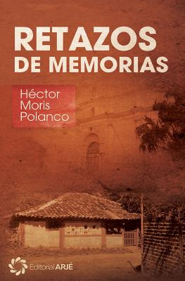 Retazos de memorias