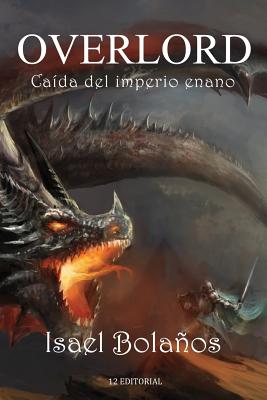 Overlord: Caída del imperio enano