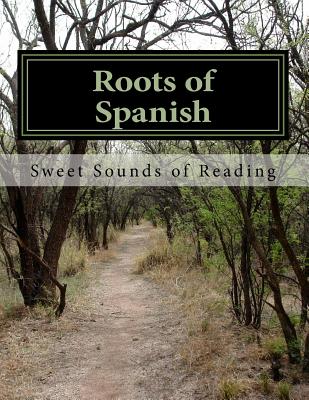 Roots of Spanish: Coded Learning System