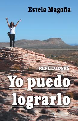 Yo puedo lograrlo: Reflexiones