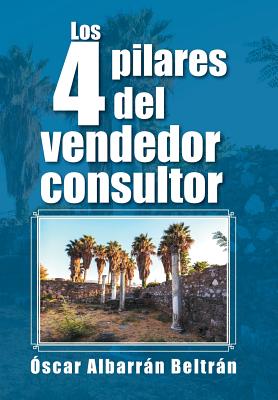 Los 4 pilares del vendedor consultor