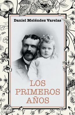 Los primeros años