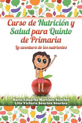 Curso de nutrición y salud para quinto de primaria