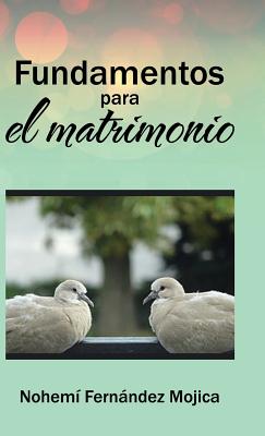 Fundamentos para el matrimonio