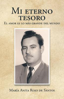 Mi eterno tesoro: El amor es lo más grande del mundo