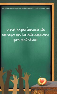 Una experiencia de campo en la educación: pre-práctica